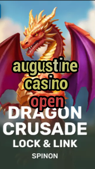 augustine casino open-fqqjrm9vrme7zzjgfjql.com
