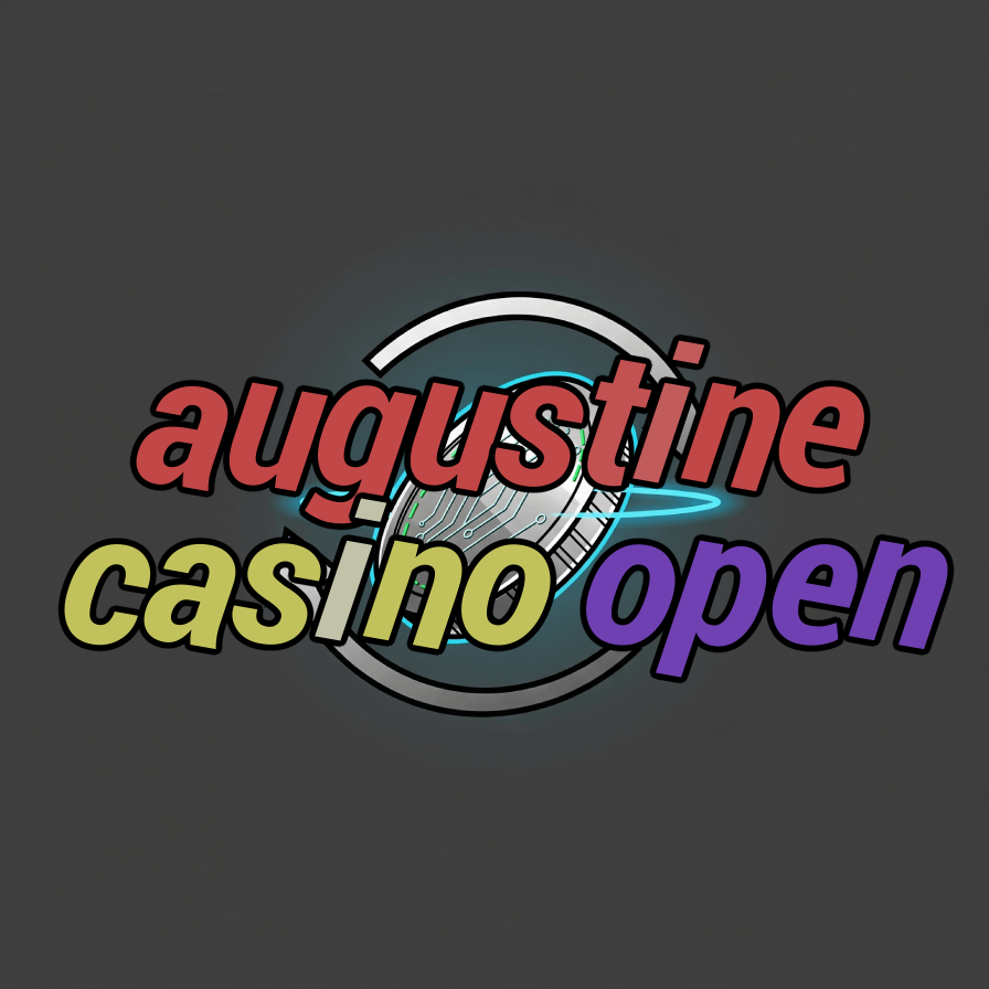 augustine casino open